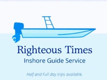 Righteous Times Inshore Guide Service